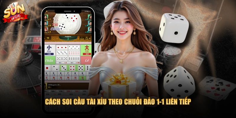 Cách soi cầu tài xỉu theo chuỗi đảo 1-1 liên tiếp