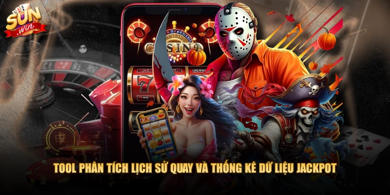 Tool phân tích lịch sử quay và thống kê dữ liệu Jackpot